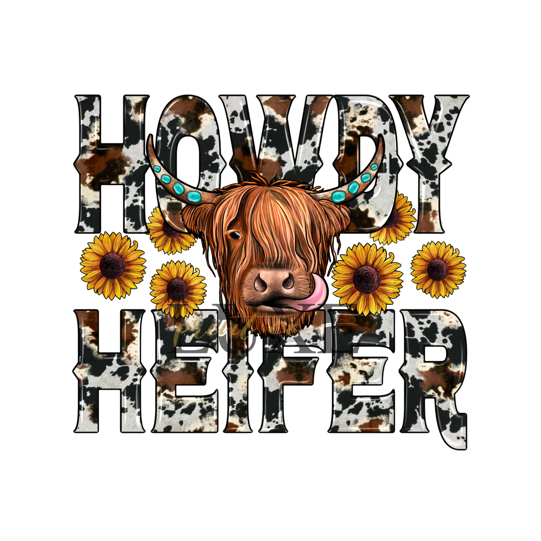 Howdy Heifer Cow Print   DTF Print