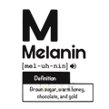Melanin Definition  DTF Print