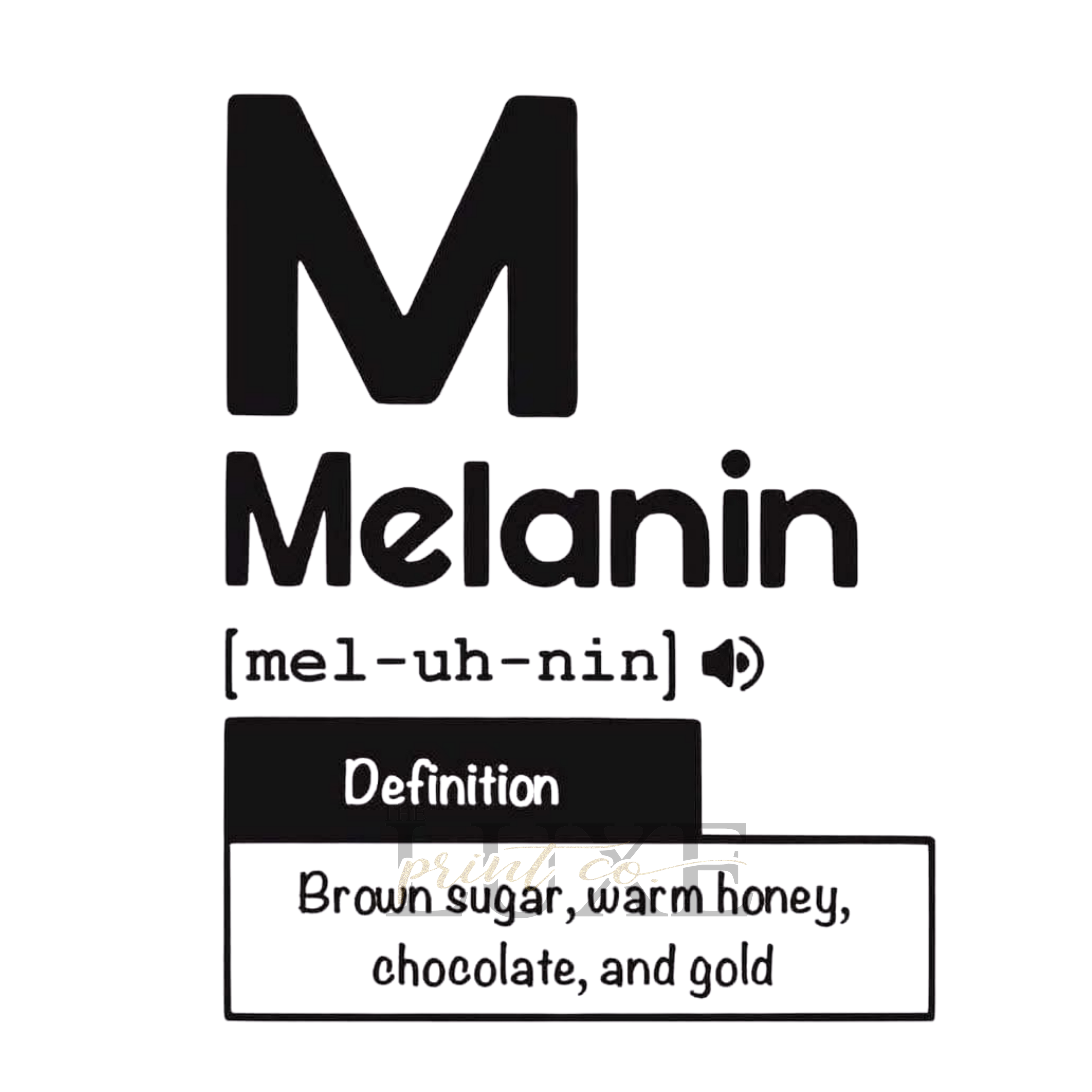 Melanin Definition  DTF Print